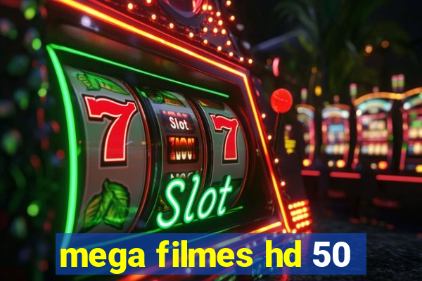 mega filmes hd 50